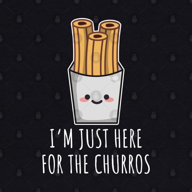 I'm Just Here For The Churros by LunaMay